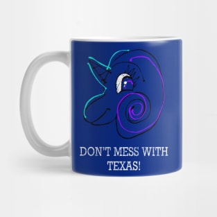 Don't Mess With Texas Mug